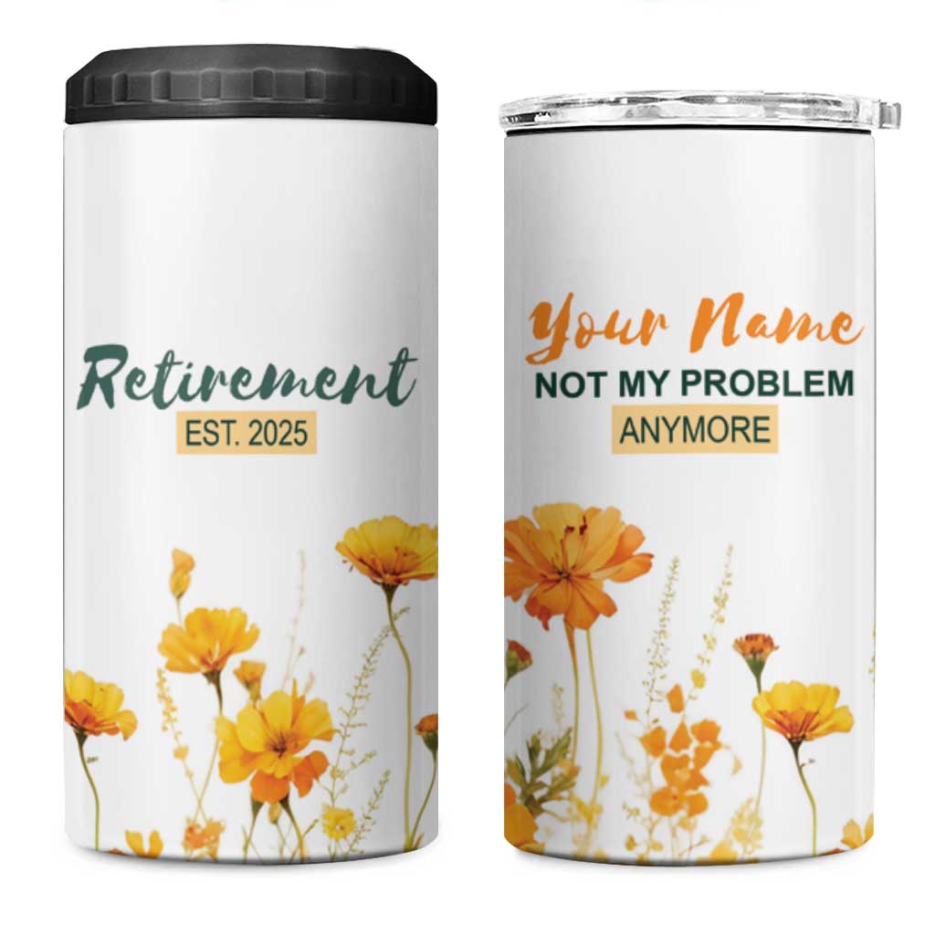 Personalized Retirement Gifts For Women 4 in 1 Can Cooler Tumbler Custom Name Retired 2025 Not My Problem Anymore