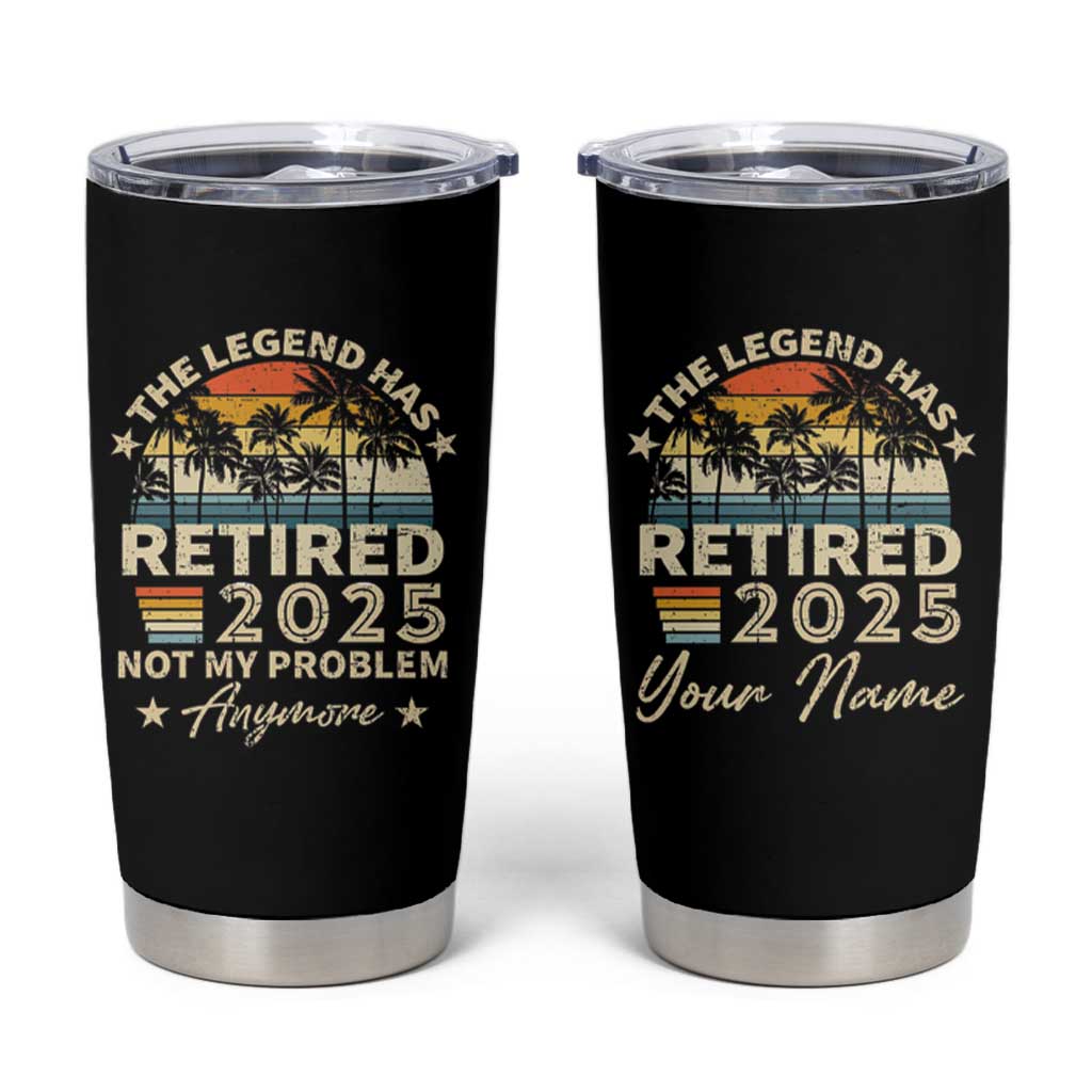 Personalized Retirement Gifts Tumbler Cup Custom Name Vintage The Legend Has Retired Est 2025