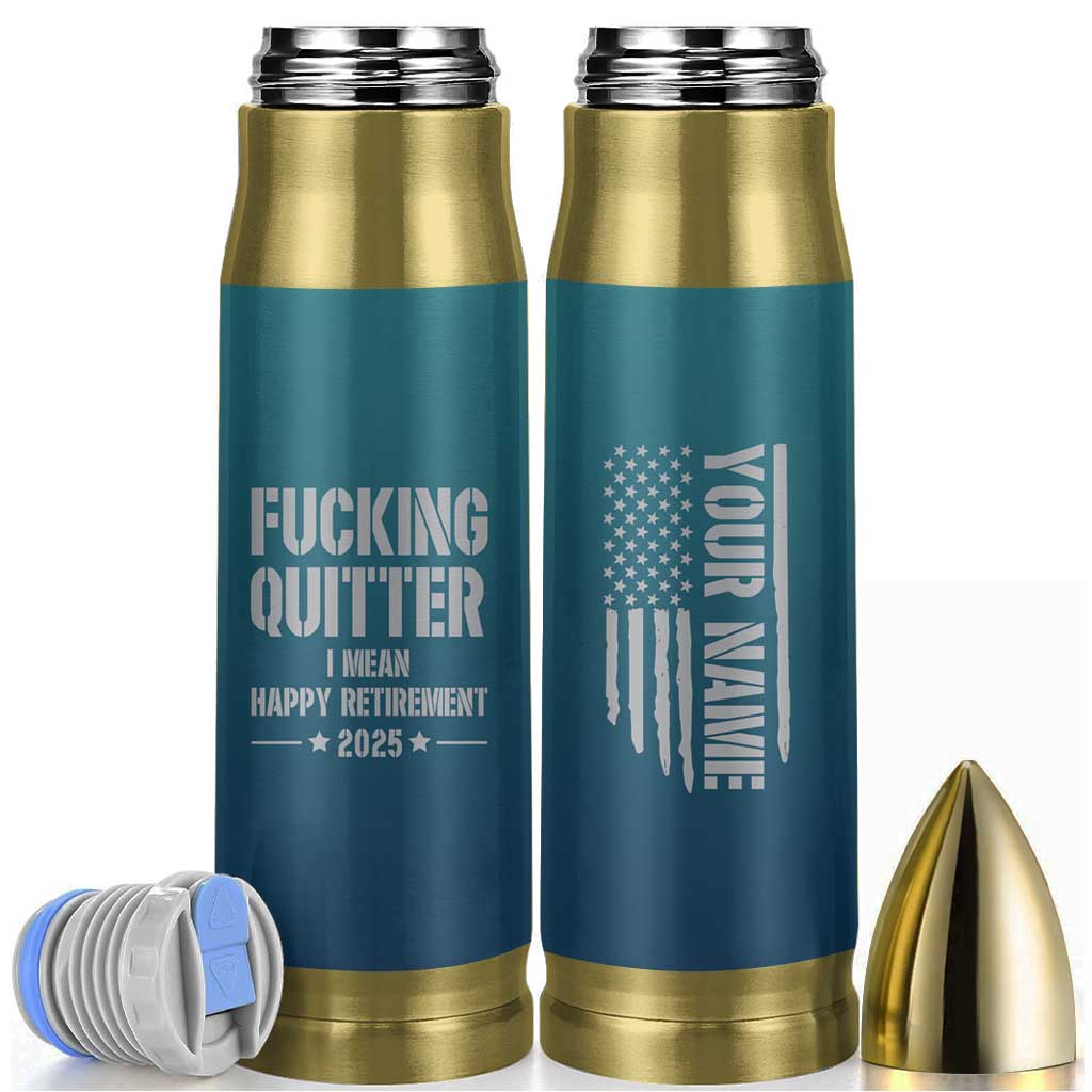 Personalized Retirement Gifts Bullet Tumbler Custom Name Fucking Quitter Mean Happy Retirement 2025