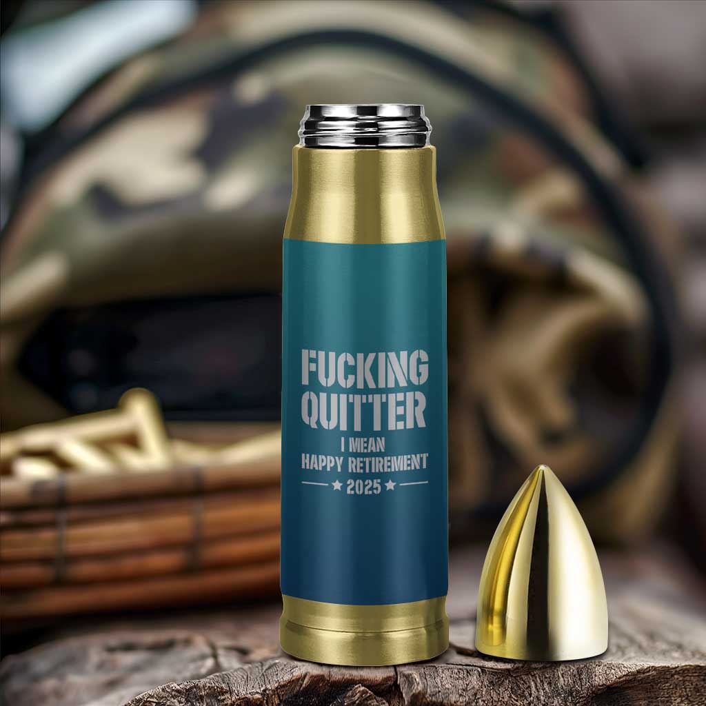Personalized Retirement Gifts Bullet Tumbler Custom Name Fucking Quitter Mean Happy Retirement 2025