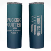 Personalized Retirement Gifts Skinny Tumbler Custom Name Fucking Quitter Mean Happy Retirement 2025