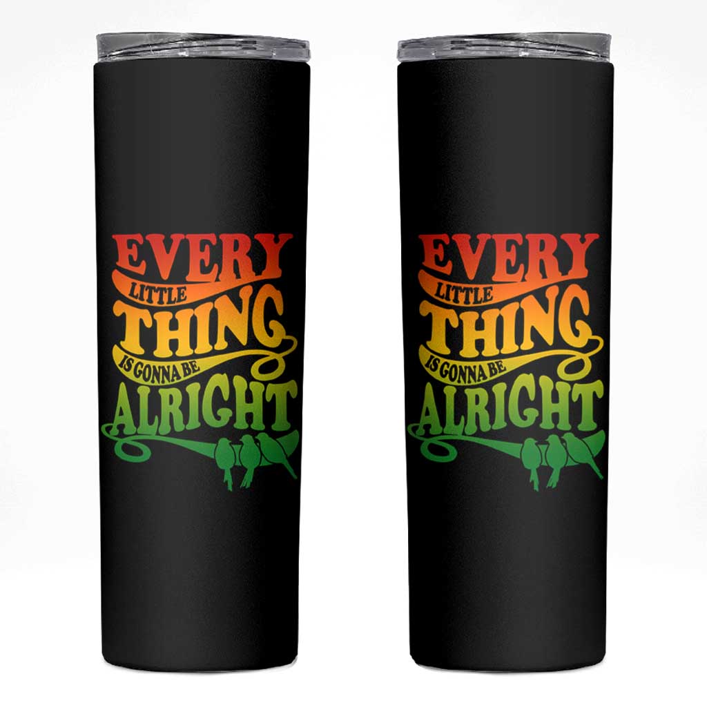 Jamaica Reggae Skinny Tumbler Every Little Thing Gonna Be Alright Good Vibes - Wonder Print Shop