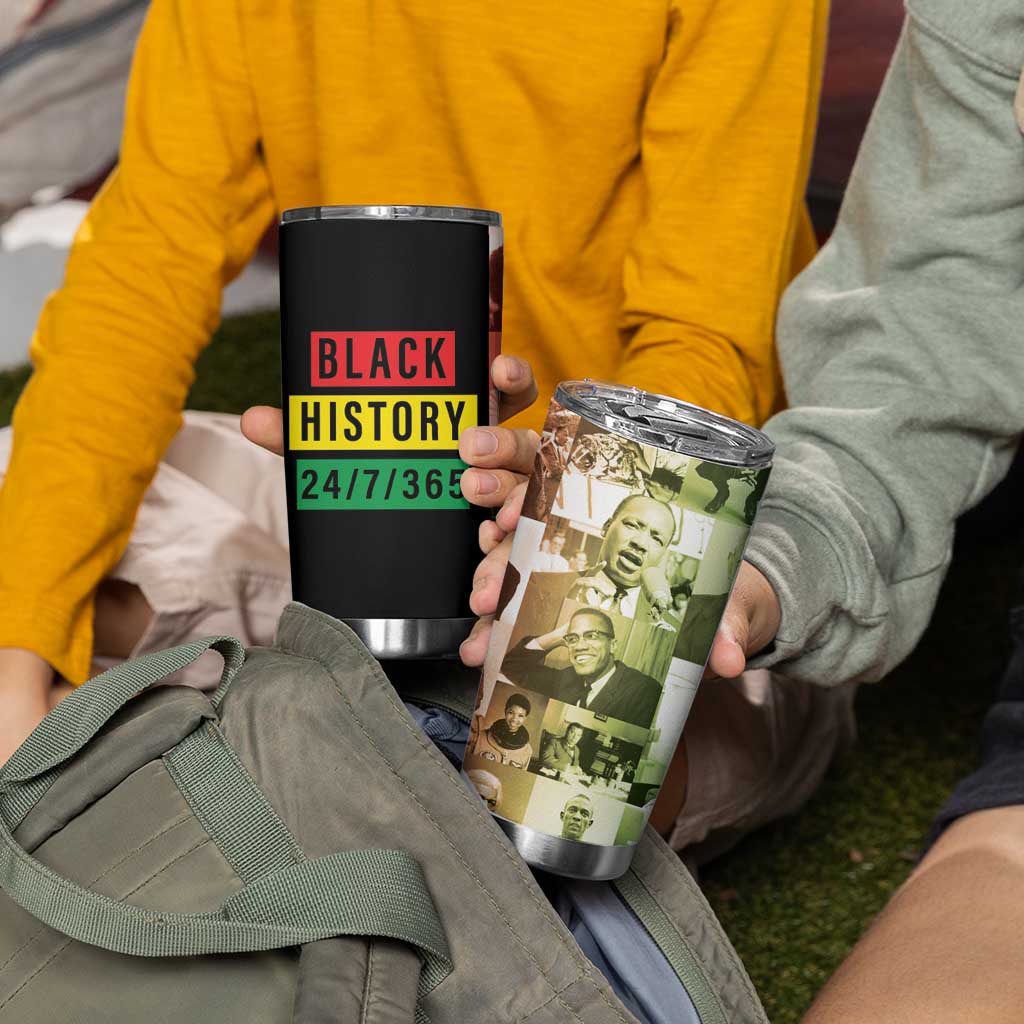 Black Pride Tumbler Cup Black History 24/7/365 Melanin Civil Rights Leaders