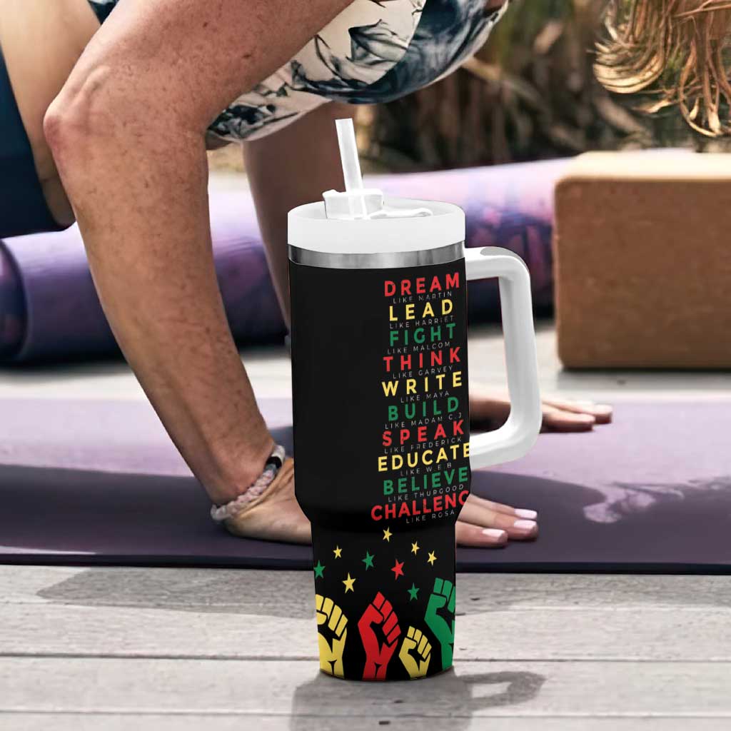 Black History Tumbler With Handle Dream Like Martin Lead Like Harriet Fight Like Malcolm Black Pride