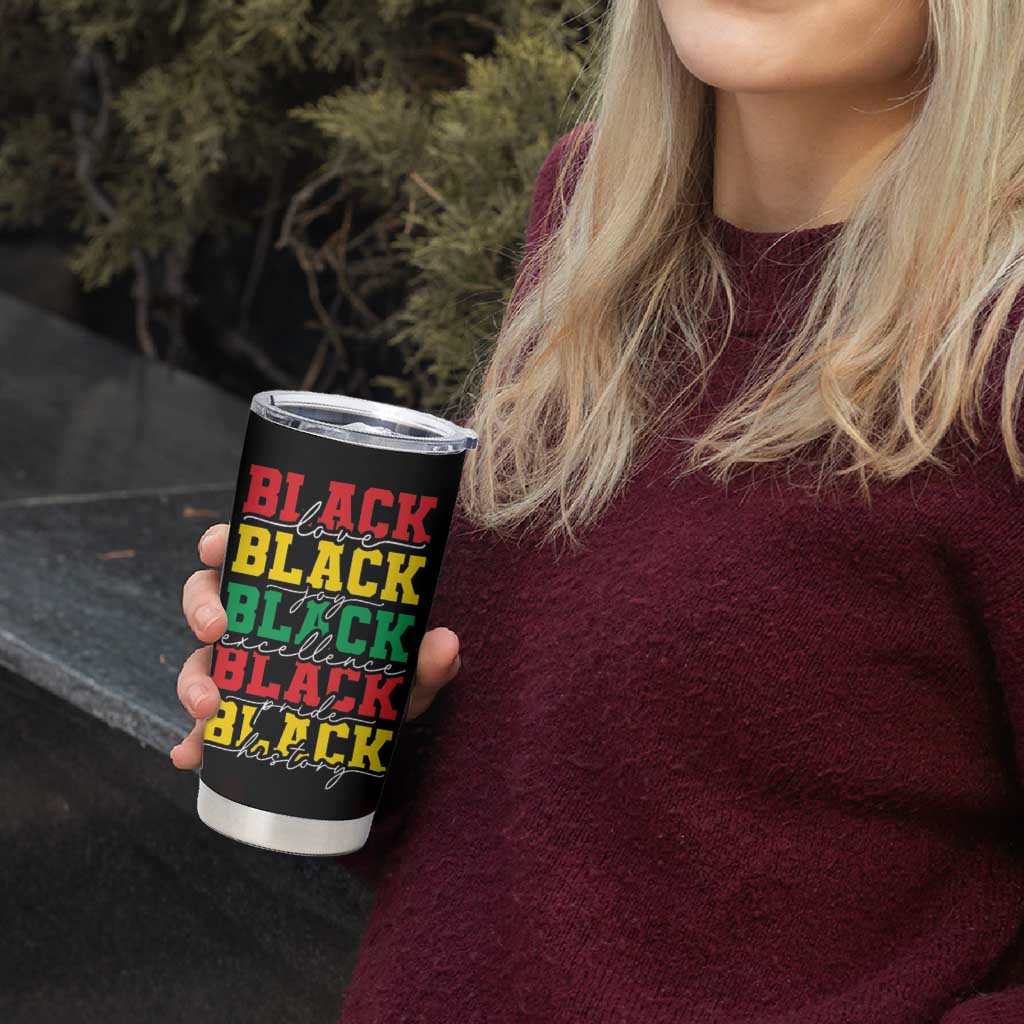 Black Pride Tumbler Cup Black Love Joy Excellence Pride BLM Black History