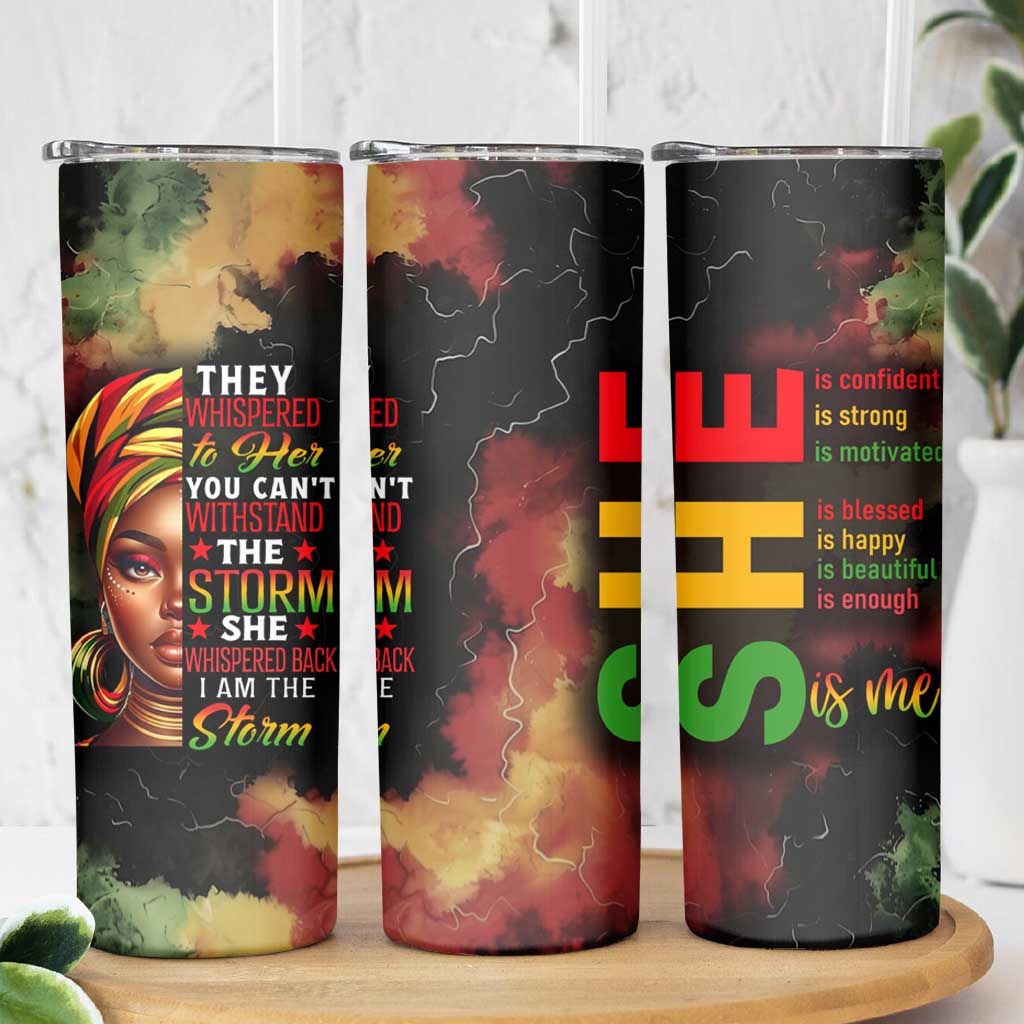 Black Women Skinny Tumbler Confident Strong She Is Me Gift For Her