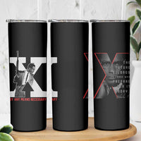 Malcolm X Skinny Tumbler By Any Means Civil Rights Leaders Black Pride BLM