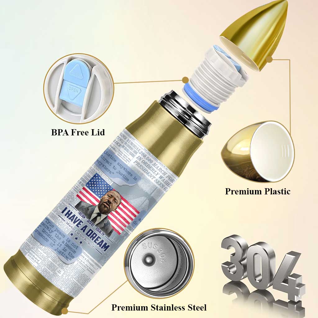 Martin Luther King Jr. Bullet Tumbler I Have A Dream Like King Civil Rights Leaders Black Pride