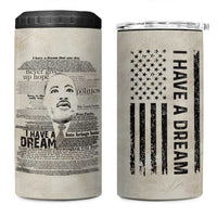 Martin Luther King Jr. 4 in 1 Can Cooler Tumbler I Have A Dream Civil Rights Leader American Flag