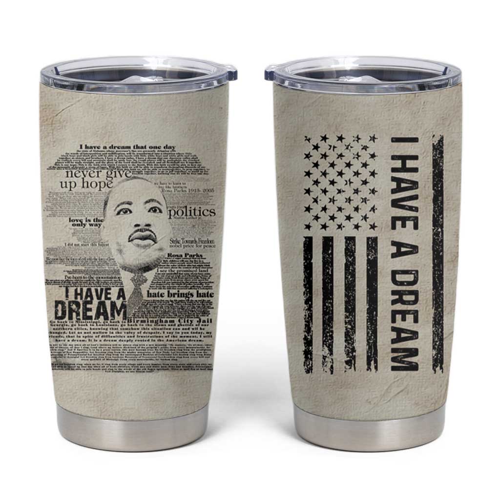 Martin Luther King Jr. Tumbler Cup I Have A Dream Civil Rights Leader American Flag