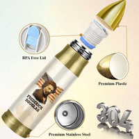Frederick Bullet Tumbler I Prefer To Be True To Myself Even At The Hazaro Of Incurring The Ridicule Of Others