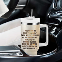 Frederick Tumbler With Handle I Prefer To Be True To Myself Even At The Hazaro Of Incurring The Ridicule Of Others
