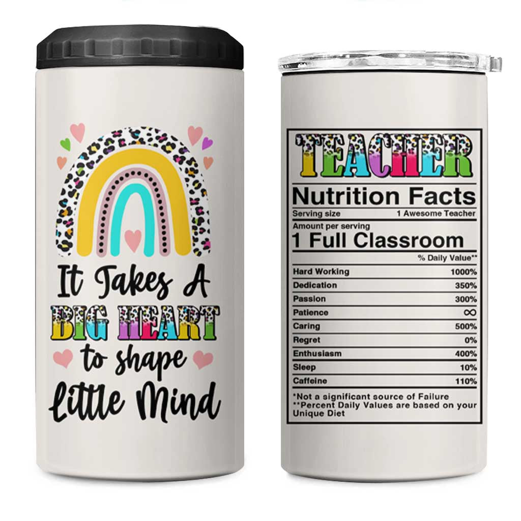Teacher 4 in 1 Can Cooler Tumbler It Takes A Big Heart To Shape Little Minds - Wonder Print Shop