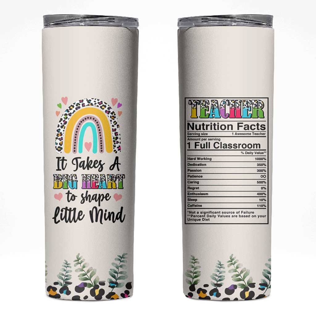 Teacher Skinny Tumbler It Takes A Big Heart To Shape Little Minds - Wonder Print Shop