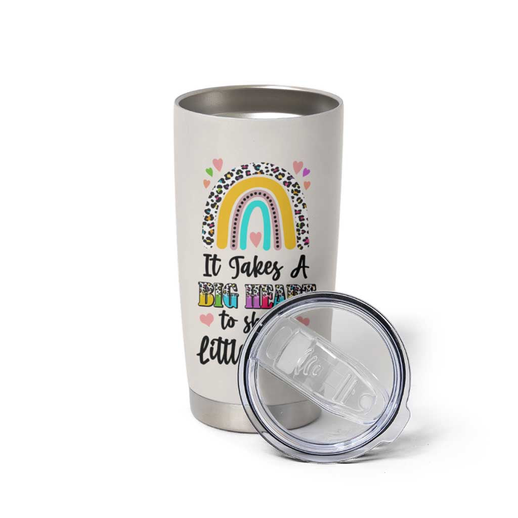 Teacher Tumbler Cup It Takes A Big Heart To Shape Little Minds - Wonder Print Shop