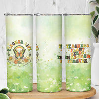 Teacher Life Skinny Tumbler Teacher Plant Seeds That Grow Forever - Wonder Print Shop