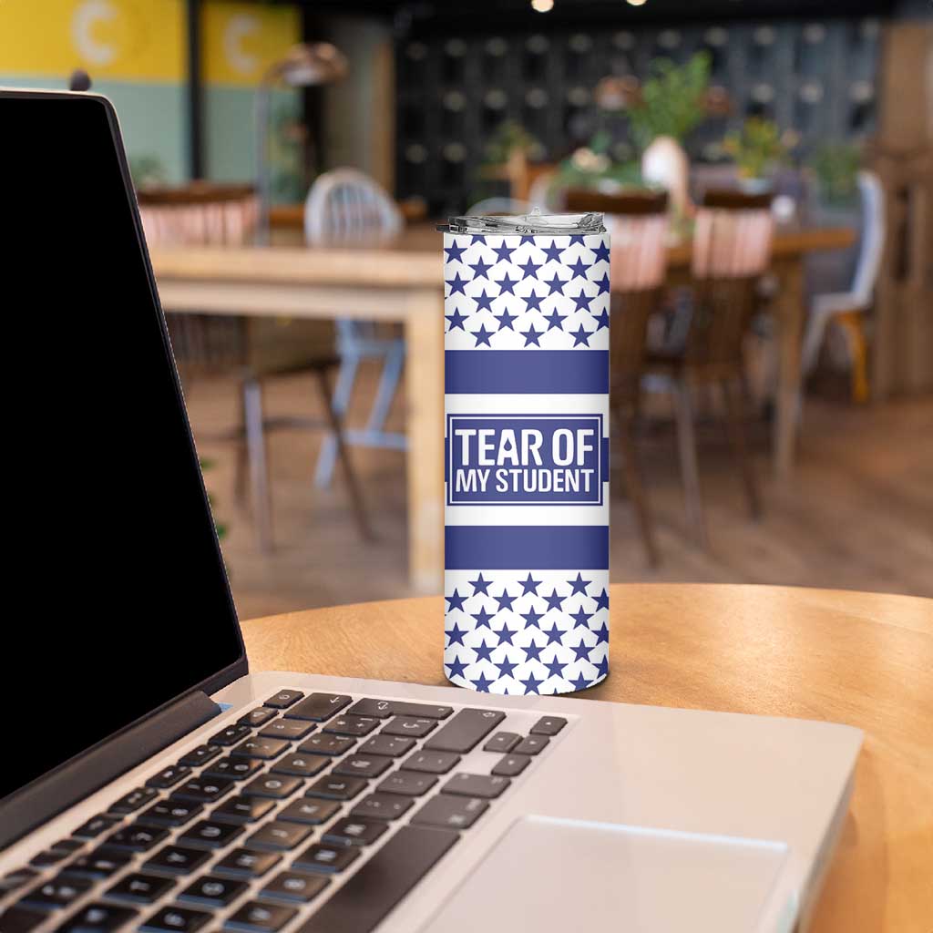 Funny Teacher Skinny Tumbler Tears Of My Student - Wonder Print Shop