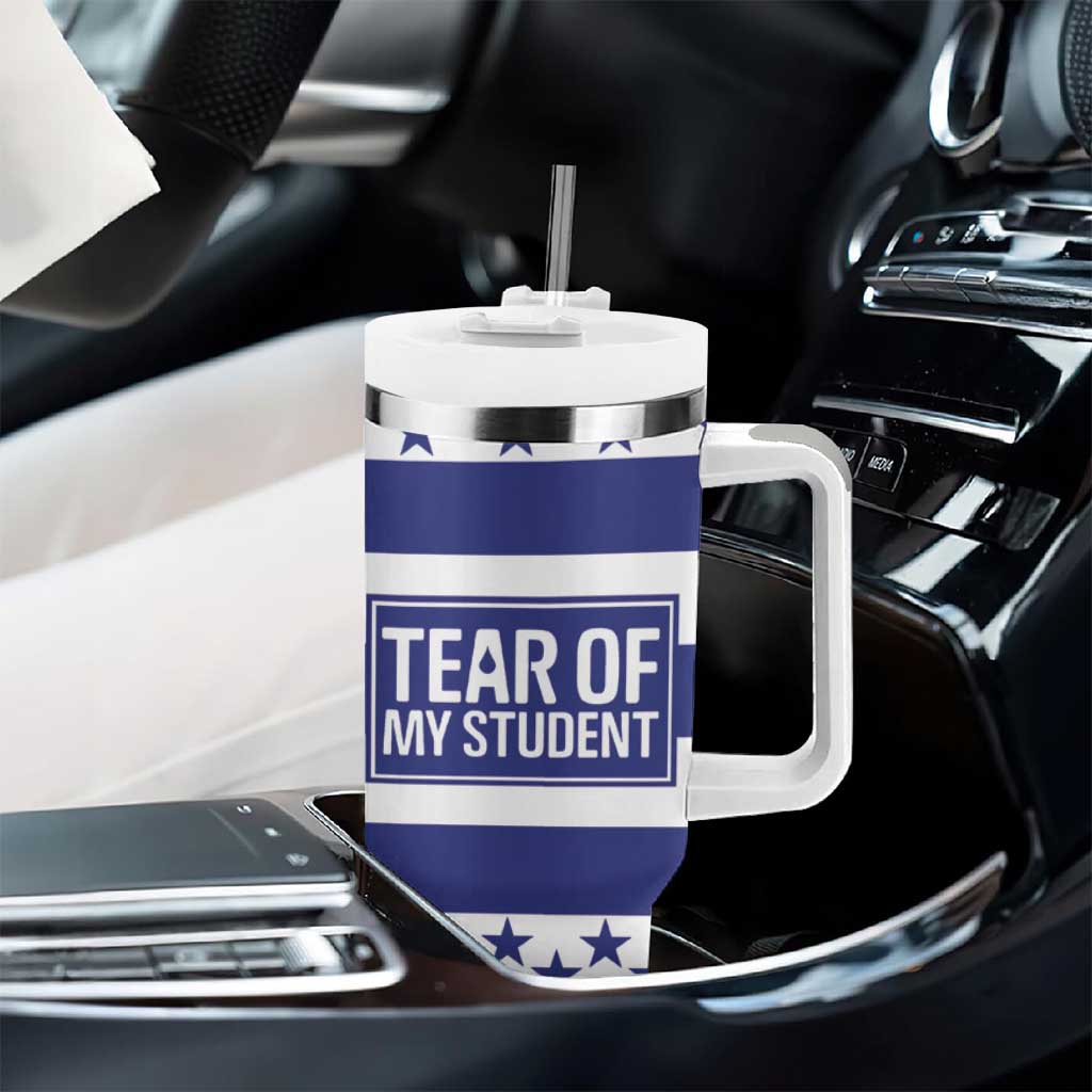 Funny Teacher Tumbler With Handle Tears Of My Student - Wonder Print Shop