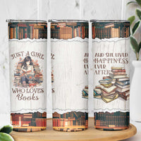 Book Lover Skinny Tumbler Just A Girl Who Loves Books - Wonder Print Shop