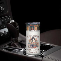 Book Lover Skinny Tumbler Just A Girl Who Loves Books - Wonder Print Shop