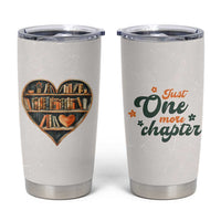 Book Lover Tumbler Cup Just One More Chapter Vintage - Wonder Print Shop