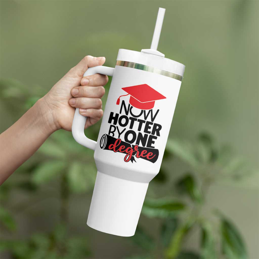 Funny Graduation Gifts Tumbler With Handle Now Hotter By One Degree Retro