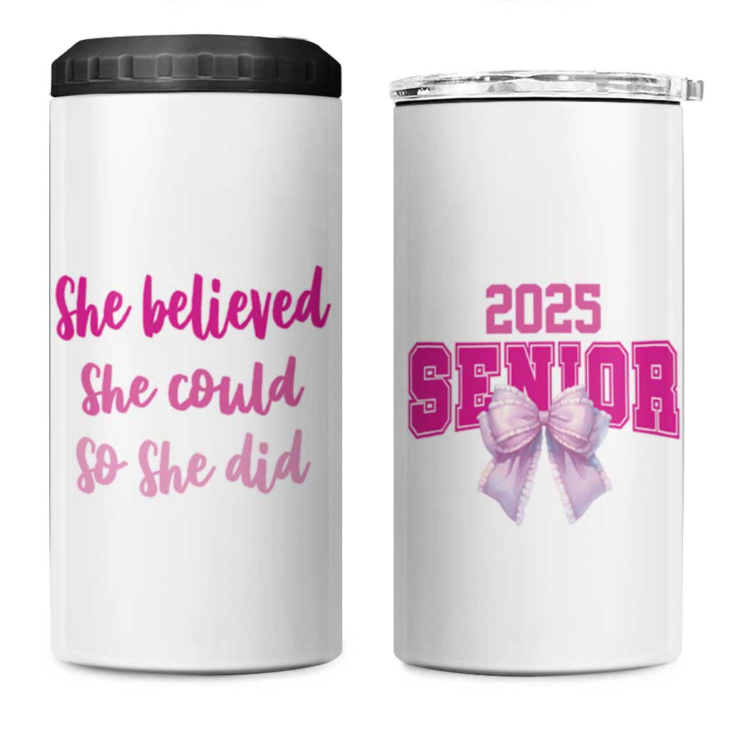 Graduation Gifts For Women 4 in 1 Can Cooler Tumbler She Believed She Could So She Did Seniors Class Of 2025 Coquette Bow