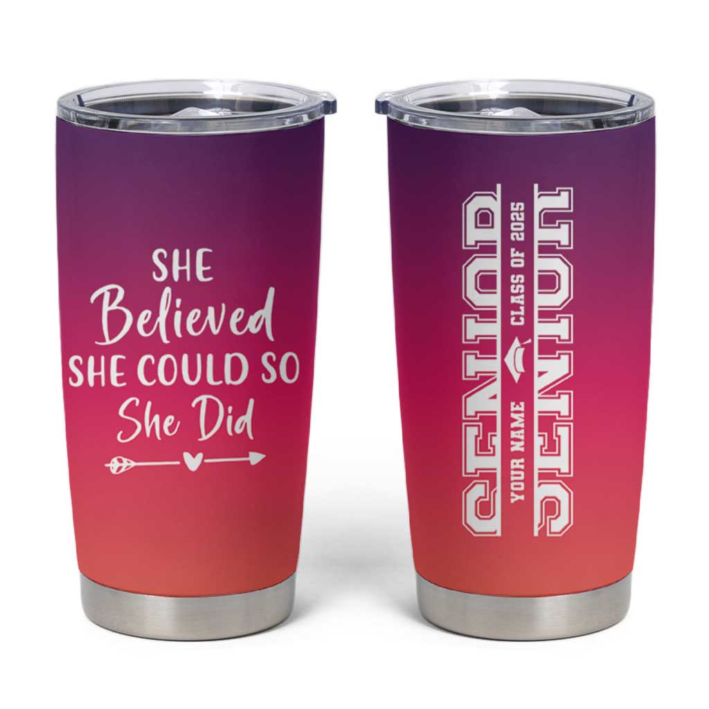 Personalized Graduation Gifts For Her Tumbler Cup Custom Name She Believed She Could So She Did Seniors Class Of 2025