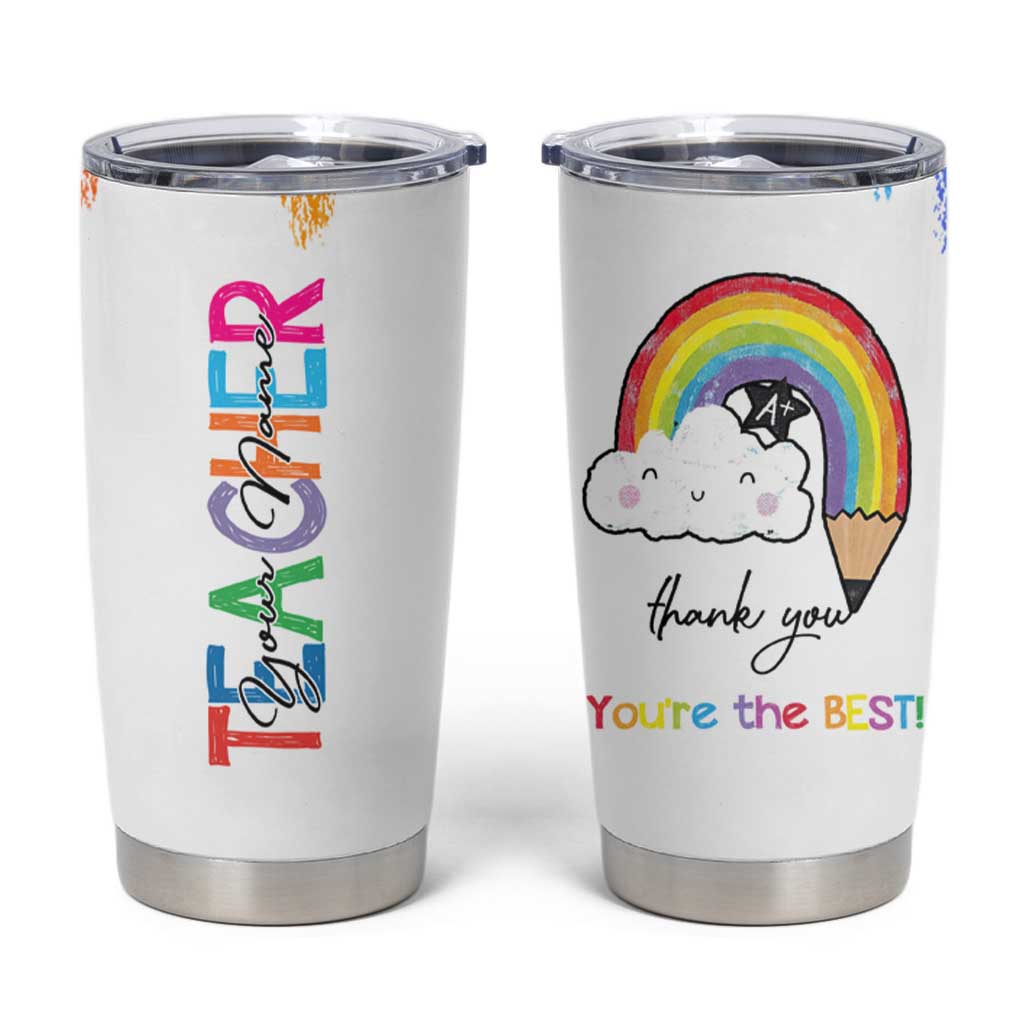 Personalized Teacher Tumbler Cup Custom Name Rainbow Your Are The Best - Wonder Print Shop