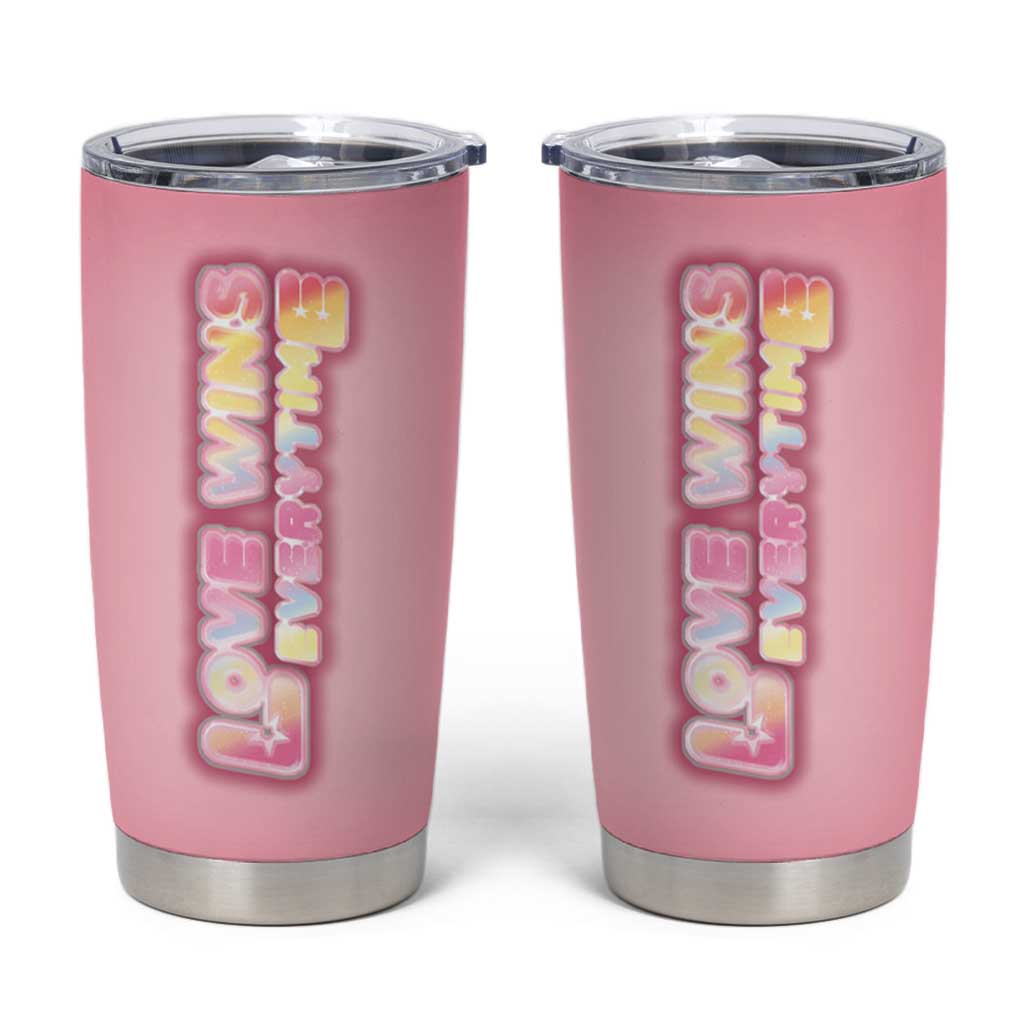 LGBT Pride Tumbler Cup Love Wins Everytime Rainbow - Wonder Print Shop