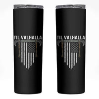Viking Skinny Tumbler Til Valhalla American Axe Flag Norse Mythology - Wonder Print Shop