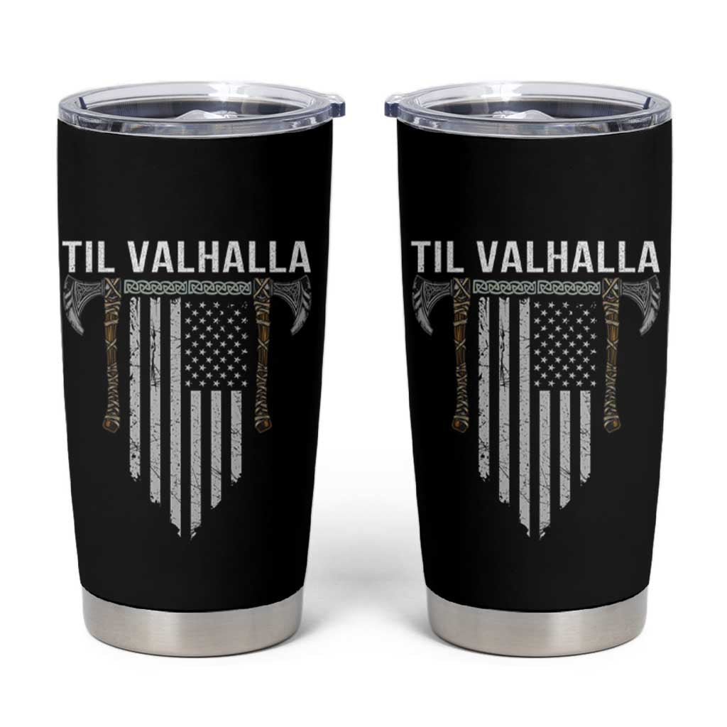 Viking Tumbler Cup Til Valhalla American Axe Flag Norse Mythology - Wonder Print Shop