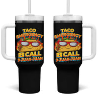 Taco Lover Tumbler With Handle Taco Emergency Call 9 Juan Juan - Wonder Print Shop