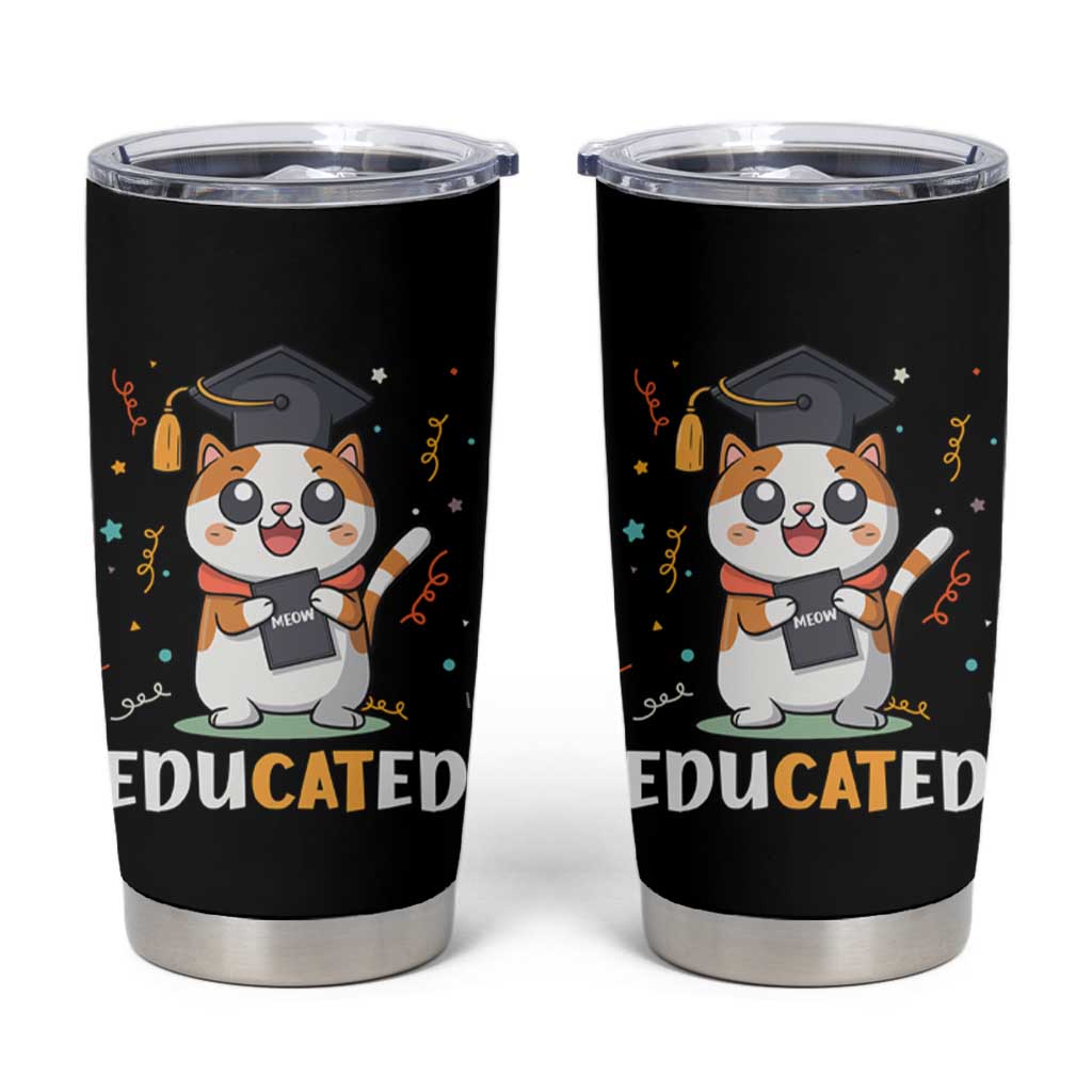 Graduation Cat Lover Tumbler Cup Educated Cat Graduated Graduating - Wonder Print Shop