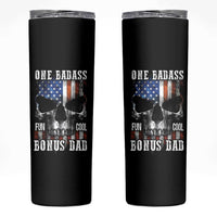 Father's Day Skinny Tumbler One Badass Bonus Dad Skull - Wonder Print Shop
