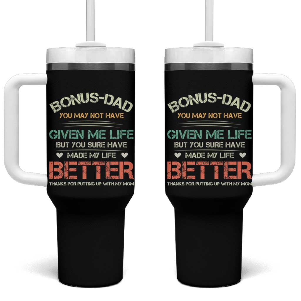 Father's Day Tumbler With Handle Bonus Dad Made My Life Better Thanks For Putting Up My Mom - Wonder Print Shop