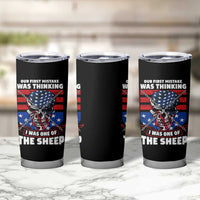 Your First Mistake Was Thinking I Was One Of The Sheep Skull Flag Patriotic Tumbler Cup - Wonder Print Shop