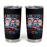Funny 4th Of July Tumbler Cup America Killing IT Since 1776 Horror - Wonder Print Shop