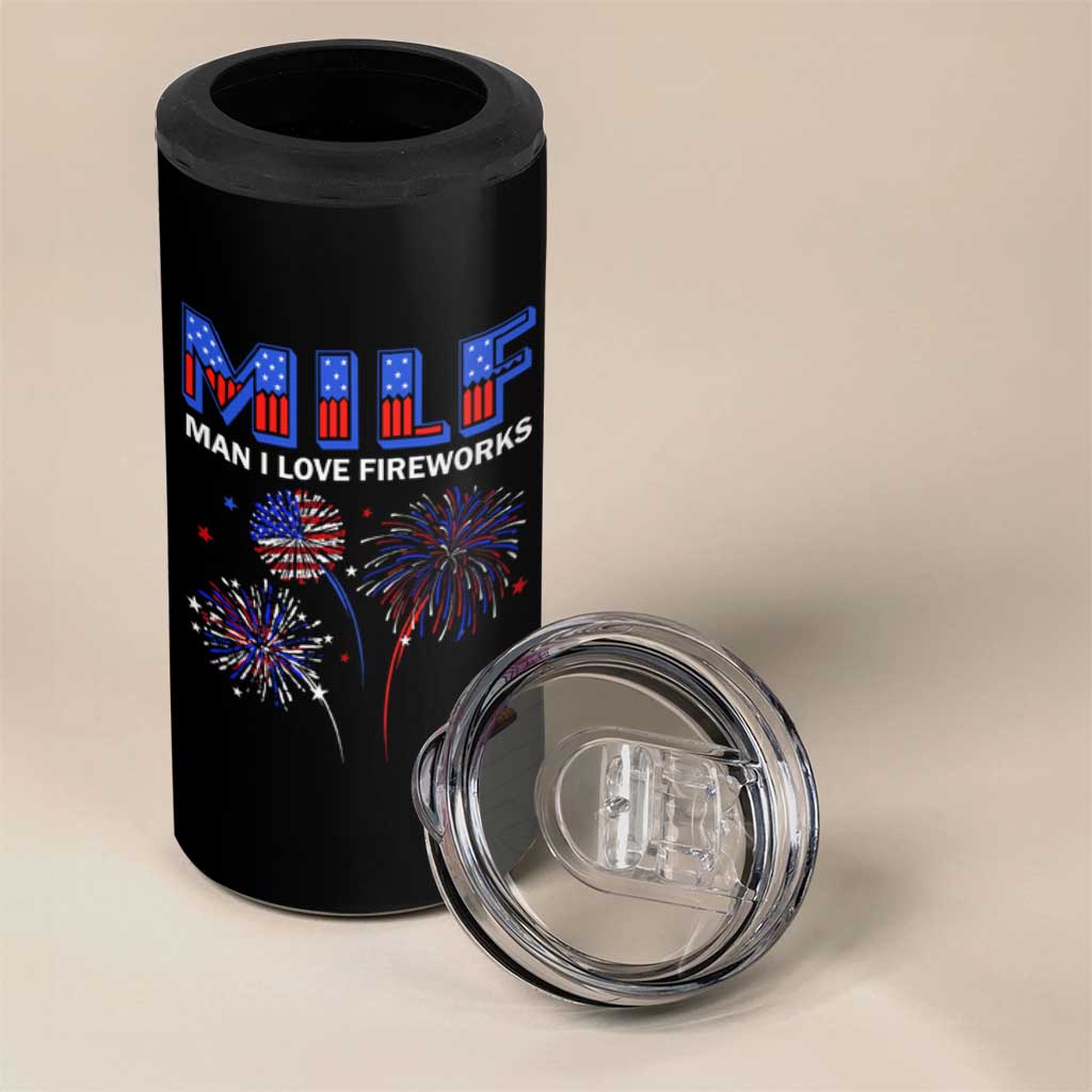 Funny 4th Of July 4 in 1 Can Cooler Tumbler MILF Man I Love Fireworks Patriotic Independence Day - Wonder Print Shop