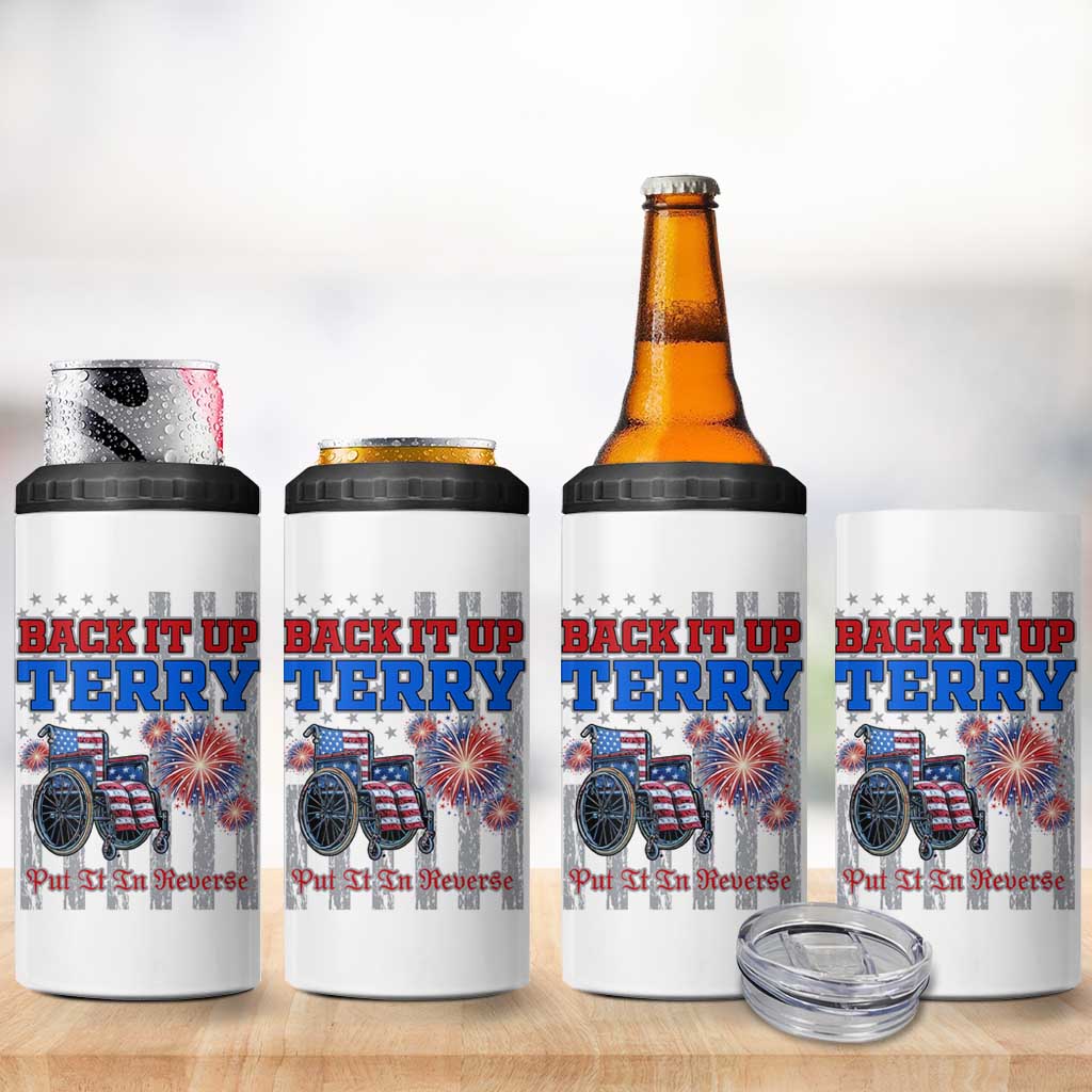 Funny 4th Of July 4 in 1 Can Cooler Tumbler Back Up Terry Put It In Reverse - Wonder Print Shop