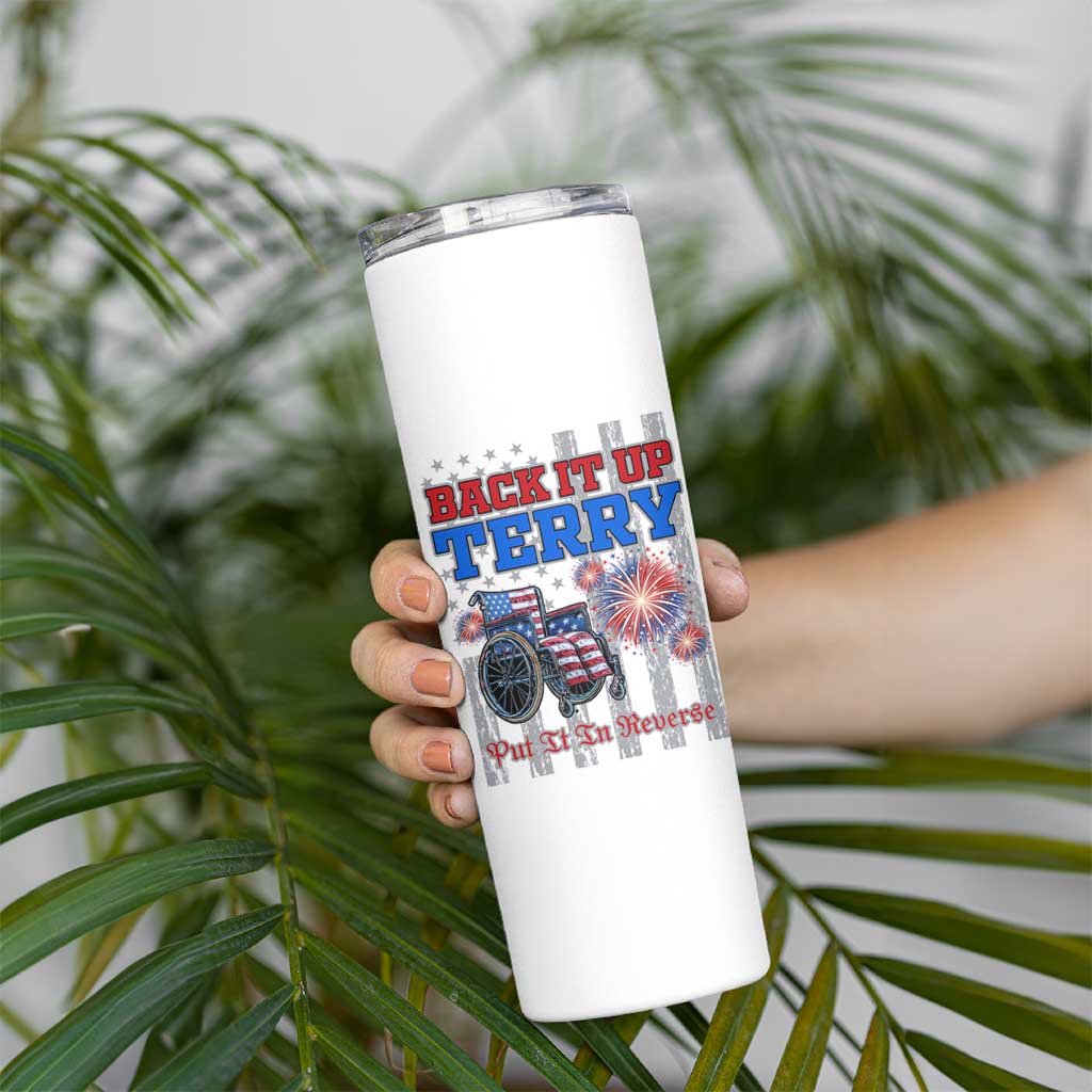 Funny 4th Of July Skinny Tumbler Back Up Terry Put It In Reverse - Wonder Print Shop