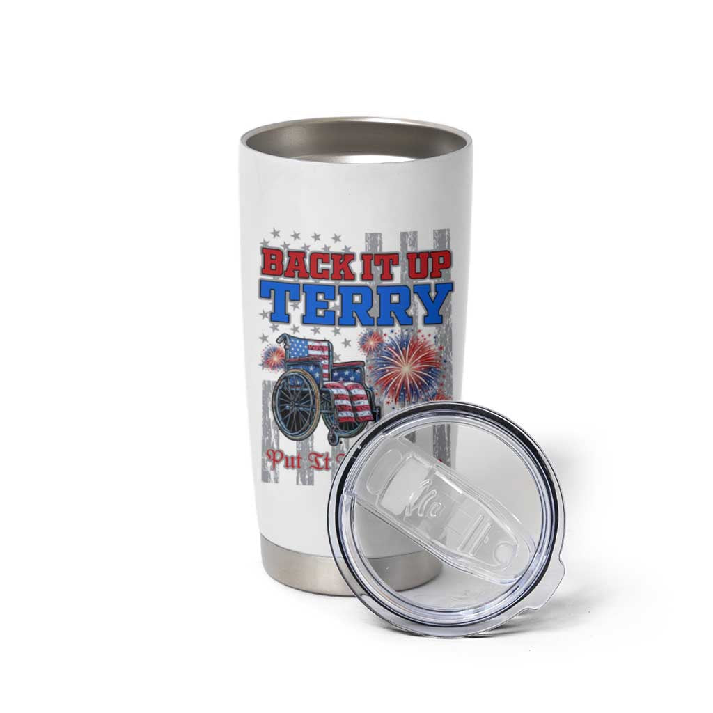 Funny 4th Of July Tumbler Cup Back Up Terry Put It In Reverse - Wonder Print Shop