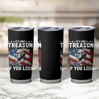 George Washington Tumbler Cup It's Only Treason If You Lose 4th Of July - Wonder Print Shop