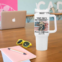 Thomas Jefferson Tumbler With Handle Crap That's Due Tomorrow Funny 4th of July 1776 - Wonder Print Shop