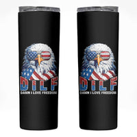 Funny 4th Of July Skinny Tumbler Damn I Love Freedom - Wonder Print Shop