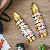 Christian Bullet Tumbler Be Still And Know Sunflower Aesthetic