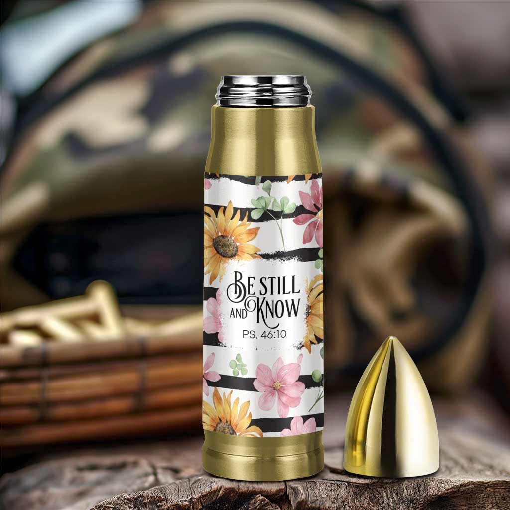 Christian Bullet Tumbler Be Still And Know Sunflower Aesthetic