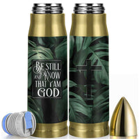Christian Bullet Tumbler Be Still And Know That I Am God Aesthetic