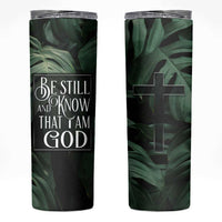 Christian Skinny Tumbler Be Still And Know That I Am God Aesthetic - Wonder Print Shop