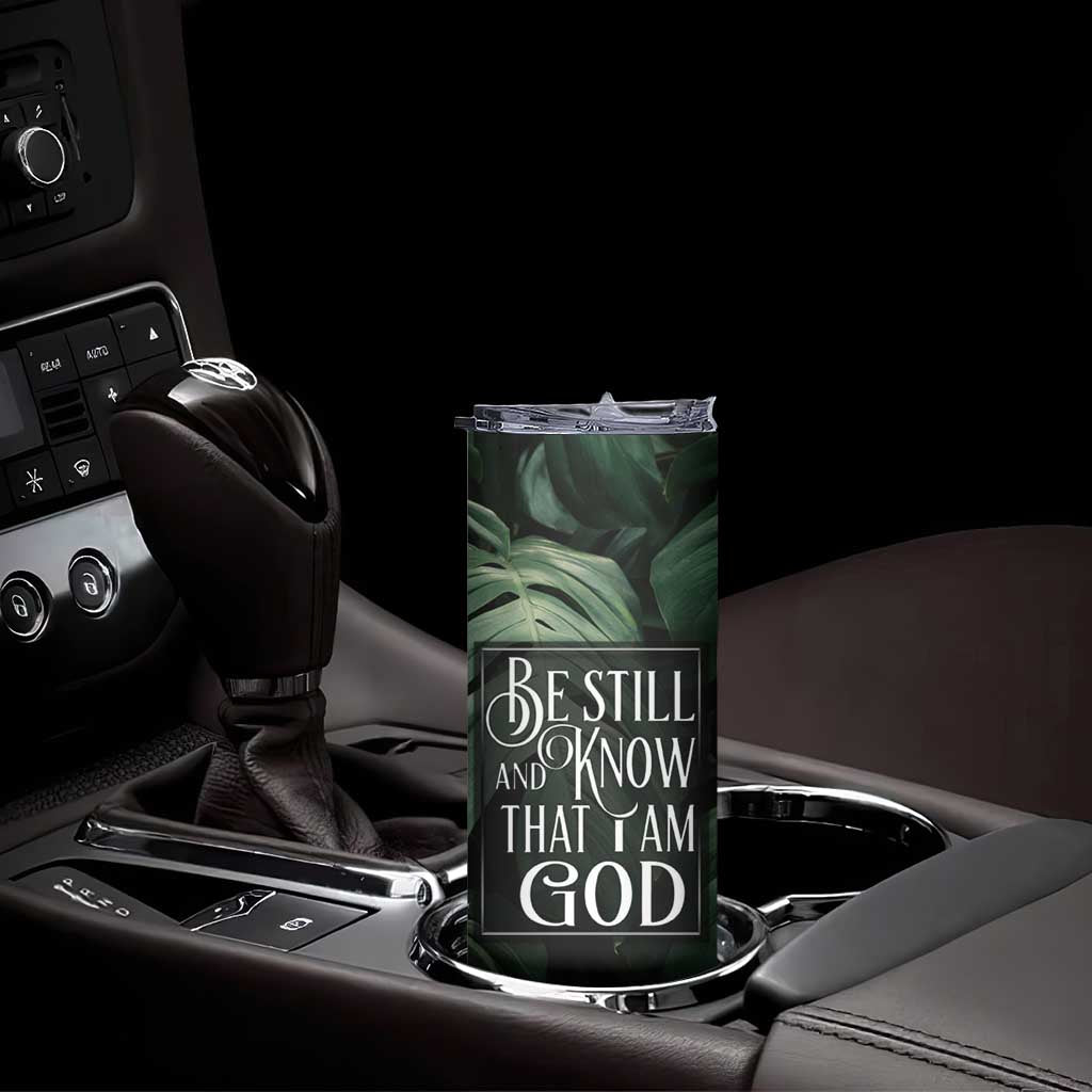 Christian Skinny Tumbler Be Still And Know That I Am God Aesthetic - Wonder Print Shop